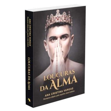 Imagem de Loucuras da Alma - VIDA E CONSCIENCIA