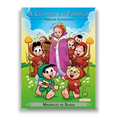 Imagem de Livro - Turma da Mônica - Fábulas Ilustradas - A Cigarra e a Formiga