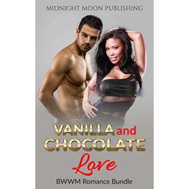Imagem de ROMANCE: Chocolate and Vanilla Love (Bundle) (English Edition)