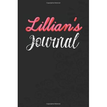 Imagem de Lillian's Personalized Journal: Specialized Daily Journal for girls or women named Lillian