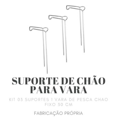 Imagem de KIT 03 SUPORTES 1 VARA DE PESCA CHÃO FIXO 30 CM