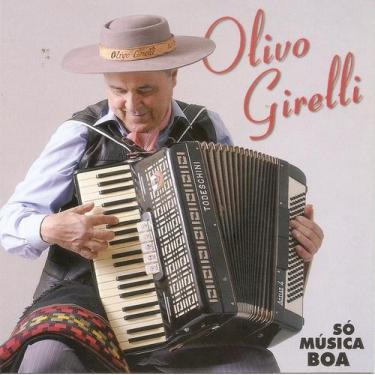 Imagem de Cd - Olivo Girelli - Só Música Boa - ACIT