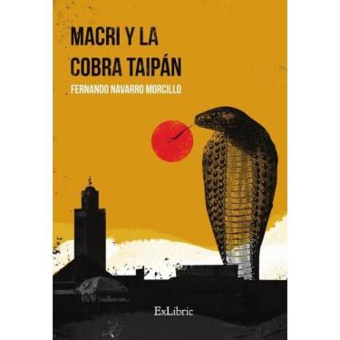 Imagem de Macri y la cobra taipán - Espanhol