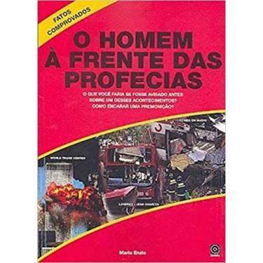 Imagem de Homem à Frente das Profecias, O: O Que Você Faria Se Fosse Avisado Ant