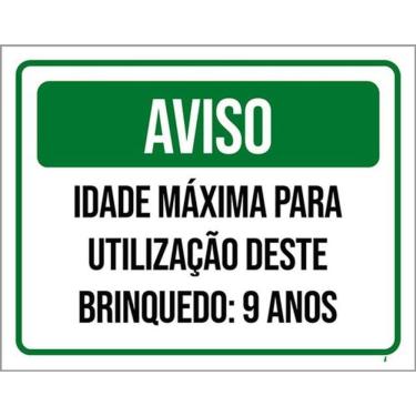 Imagem de Kit 3 Placas Aviso Idade Máxima Utilização Brinquedo 9 Anos