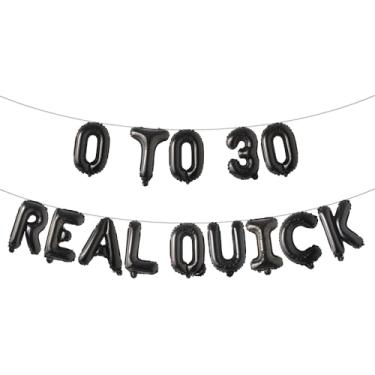 Imagem de Banner de balão rápido de 0 a 30, decorações de aniversário de 30 anos para ele, decorações engraçadas de festa de 30 anos, decorações de aniversário de 30 anos (preto 0 a 30 REAL RÁPIDO)