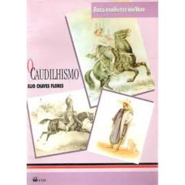 Imagem de O caudilhismo - FTD (PARADIDATICOS), 3