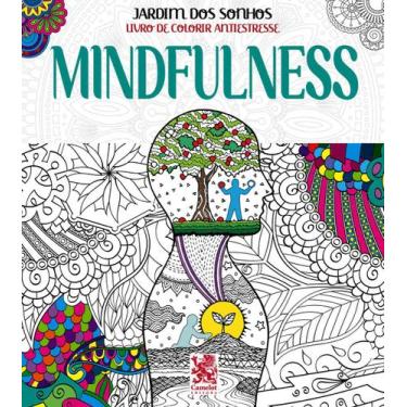 Imagem de Livro - Jardim dos Sonhos - Mindfulness - Livro de Colorir Adulto - Ca