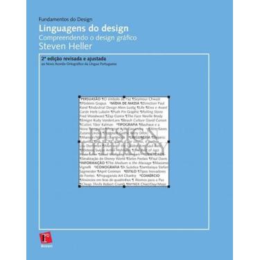 Imagem de Linguagens Do Design: Compreendendo O Design Gráfico 2 Edição