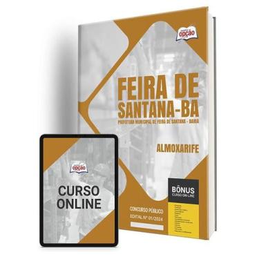 Imagem de Apostila Pref Feira de Santana BA 2024 Almoxarife - Apostilas Opção