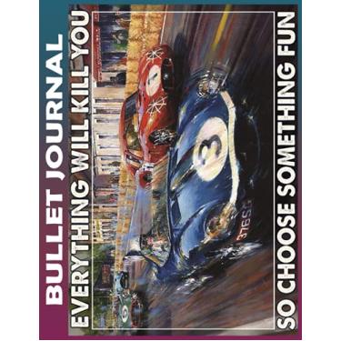 Imagem de Bullet Journal: Le Mns Jagar D Type vs Msrti choose sth fun To do List Dot Grid Pages, Habit Tracker, Invest 10 minutes daily to Physical, Mental and ... Track Your Progress, and Achieve Your Goals