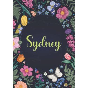 Imagem de Sydney: Carnet de notes A5 | Prénom personnalisé Sydney | Cadeau d'anniversaire pour fille, femme, maman, copine, sœur ... | Jardin de papillon | 120 pages lignée, Petit Format A5 (14.8 x 21 cm)