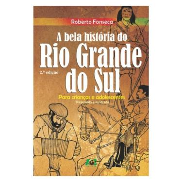 Imagem de A Bela História Do Rio Grande Do Sul