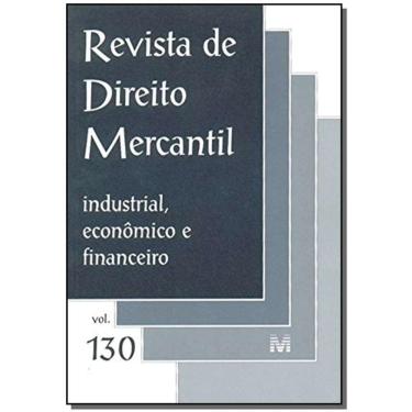Imagem de Revista De Direito Mercantil Vol. 130