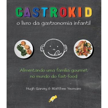 Imagem de Gastrokid O Livro Da Gastronomia Infantil