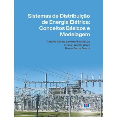 Imagem de Sistemas De Distribuicao De Energia Eletrica - Conceitos Basicos E Modelagem