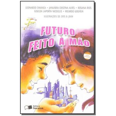Imagem de Futuro Feito a Mão - SARAIVA EDUCACAO, Sortido