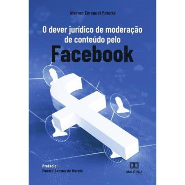 Imagem de O dever jurídico de moderação de conteúdo pelo Facebook-Português