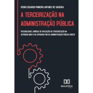 Imagem de A terceirização na administração pública - Português