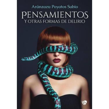Imagem de Pensamientos y otras formas de delirio - Espanhol