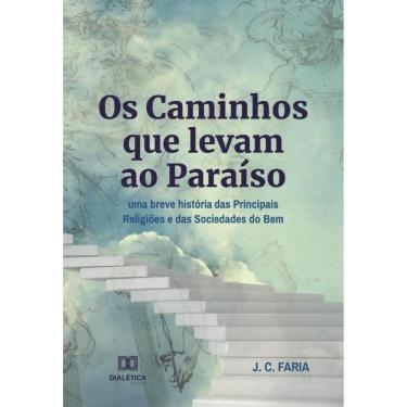 Imagem de Os Caminhos que levam ao Paraíso - Português