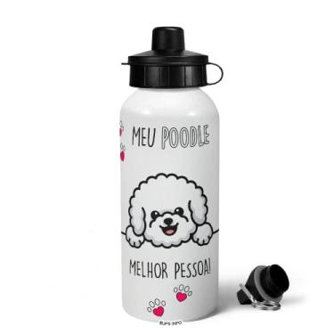 Imagem de Garrafa Squeeze MQ - Meu Poodle, melhor pessoa!