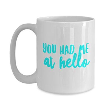 Imagem de Caneca You Had Me At Hello - Caneca de café - Decoração para escritório - Romântica - Única - Chá chocolate quente vinho cacau