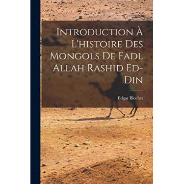 Imagem de Introduction à l'histoire des Mongols de Fadl Allah Rashid ed-Din