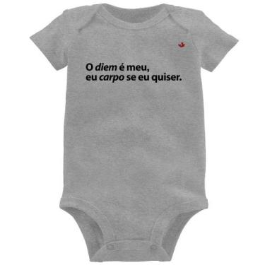 Imagem de Body Bebê O diem é meu, eu carpo se eu quiser - Foca na Moda, Cinza, G