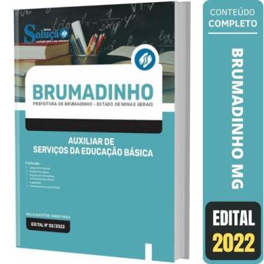 Imagem de Apostila Brumadinho Mg - Auxiliar Serviços Educação Básica - Editora S