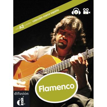Imagem de Flamenco - Marca España - Nivel A2 - Libro Con CD MP3 Y Video