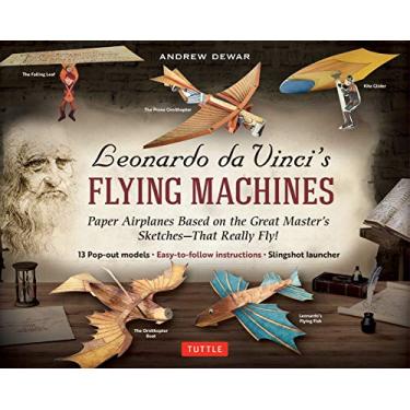 Imagem de Leonardo da Vinci's Flying Machines Kit: Paper Airplanes Based on the Great Master's Sketches - That Really Fly! (13 Pop-out models; Easy-to-follow instructions; Slingshot launcher)