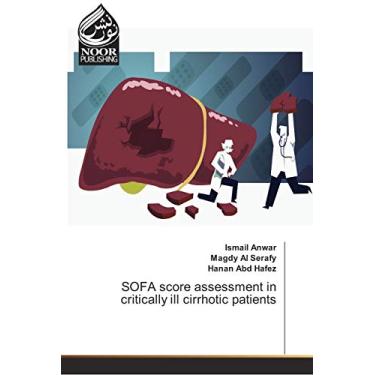 Imagem de SOFA score assessment in critically ill cirrhotic patients