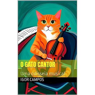 Imagem de O Gato Cantor: Uma odisseia musical