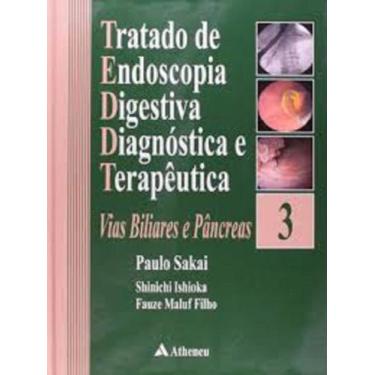 Imagem de Tratado de endoscopia digestiva diagnostica e terapeutica - vol.3 - AT