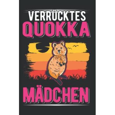 Imagem de Quokka Tagesplaner: Verrücktes Quokka Mädchen Kurzschwanzkänguru/Kalender 2023 & 2024 / Wochenplaner Tagesplaner Planer/Planungsbuch To-Do-Liste / 6x9 Zoll / 100 ausfüllbare Seiten