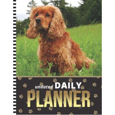 Imagem de Undated Daily Planner: 8.5x11 One Page Per Day Diary / 6AM to 7PM Hourly Schedule/With To Do List - Note Section/New Year's - Christmas Gift/Cocker Spaniel - Dog Art Photo