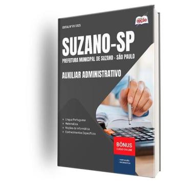 Imagem de Apostila Prefeitura de Suzano - SP  - Auxiliar Administrativo - Aposti