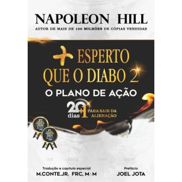 Imagem de Mais Esperto Que O Diabo 2 - O Plano De Ação: 20+1 Dias Para Sair Da A