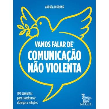 Imagem de Vamos Falar De Comunicacao Nao Violenta