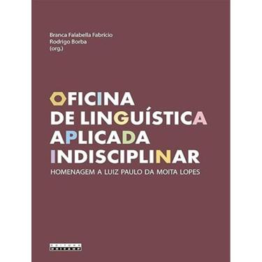Imagem de Oficina De Linguistica Aplicada Indisciplinar