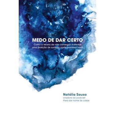 Imagem de Livro - Medo de dar certo