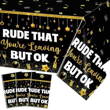 Imagem de PHOGARY Rude That You're Leaving But OK Going Away Party Decorations, Black Gold Goodbye Tablecloth for Office Coworker Leaving Goodbye Farewell Retirement Party Decorations, 3pcs, 54x108inch