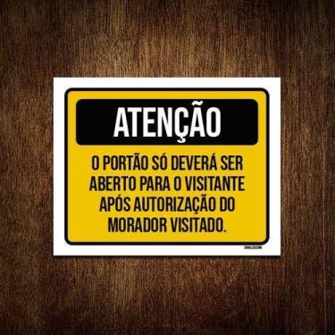 Imagem de Kit 5 Placas Atenção Portão Só Deverá Ser Aberto Visitante - Sinalizo.