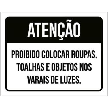 Imagem de Kit 10 Placas Proibido Roupas Toalhas Varais Luzes - Sinalizo