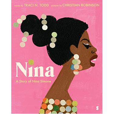 Imagem de Nina: a story of Nina Simone