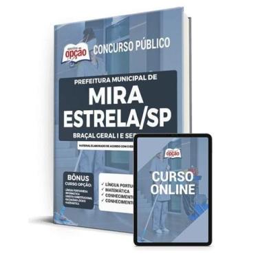 Imagem de Apostila Prefeitura de Mira Estrela - SP - Braçal Geral I e Servente