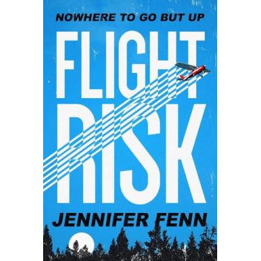 Imagem de Flight risk - ROARING BROOK PRESS, 3
