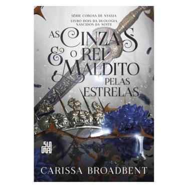 Imagem de As Cinzas E O Rei Maldito Pelas Estrelas - Vol. 2