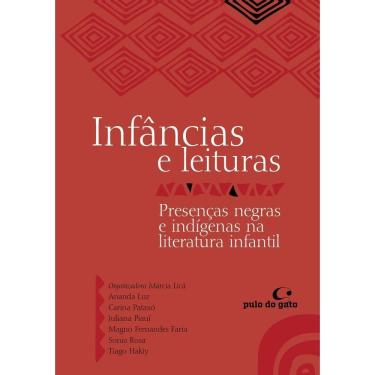 Imagem de Infâncias eLeituras - Presenças Negras e Indígenas na Literatura Infantil